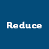 Reduce